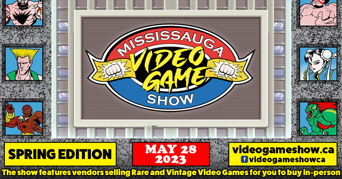 Mississauga Video Game Show 2023 Spring Edition will be May 28th